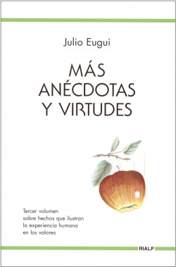 MAS ANECDOTAS Y VIRTUDES