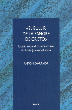 El bullir de la sangre de Cristo