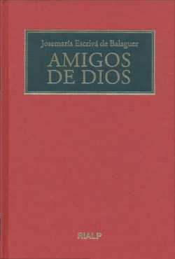 Amigos de Dios. (Formato biblioteca)