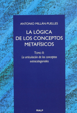 La lógica de los conceptos metafísicos. II. La articulación de los conceptos extracategoriales