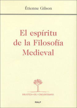 El espíritu de la Filosofía Medieval