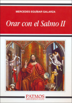 Orar con el Salmo II