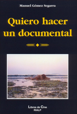 Quiero hacer un documental