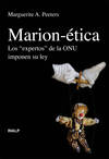 "Marion-ética. Los ""expertos"" de la ONU imponen su ley"