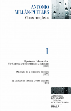 Obras completas de Antonio Millán-Puelles. Vol. I