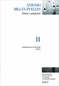 Obras completas de Antonio Millán-Puelles. Vol. II