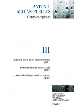 Obras completas de Antonio Millán-Puelles. Vol. III