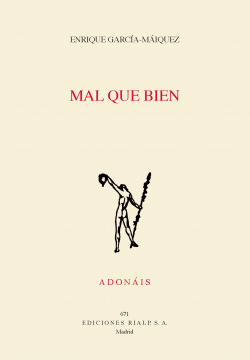 MAL QUE BIEN
