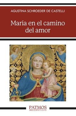 MARIA EN EL CAMINO DEL AMOR