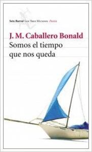 Somos el tiempo que nos queda