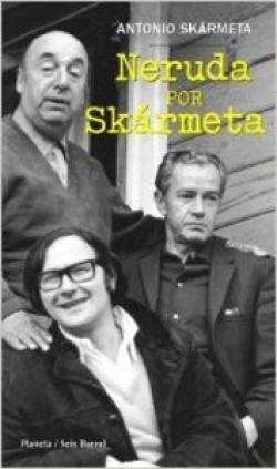 Neruda por skarmeta