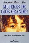 Mujeres de ojos grandes
