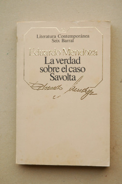 LA VERDAD SOBRE EL CASO SAVOLTA