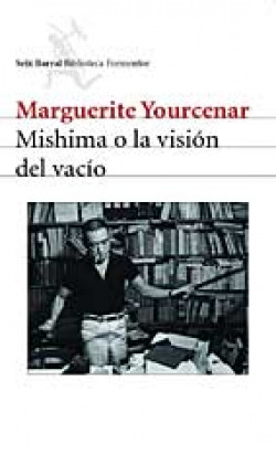 Mishima o la visión del vacío