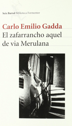 El zafarrancho aquel de via Merulana