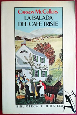 BALADA DEL CAFé TRISTE, LA