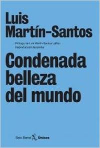 Condenada belleza del mundo