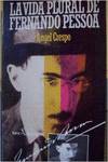 Vida plural de Fernando Pessoa