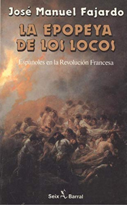 LA EPOPEYA DE LOS LOCOS