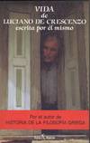 VIDA DE LUCIANO DE CRESCENZO