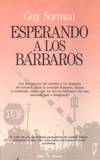 ESPERANDO A LOS BARBAROS