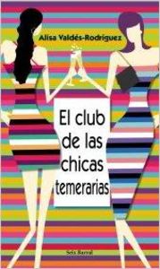 El club de las chicas temerarias