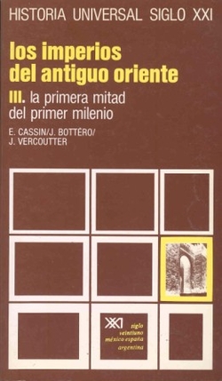 Los imperios del Antiguo Oriente. III. La primera mitad del primer milenio