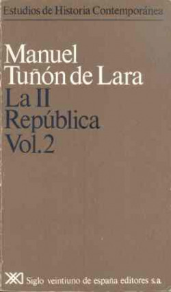LA II REPUBLICA. VOL. 2