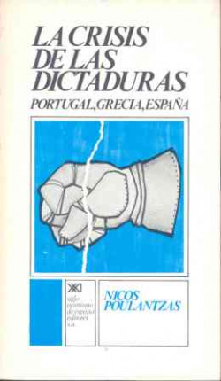 CRISIS DE LAS DICTADURAS:PORTUGAL, GRECIA, ESPAÑA.