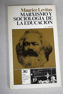 MARXISMO Y SOCIOLOGIA DE LA EDUCACION