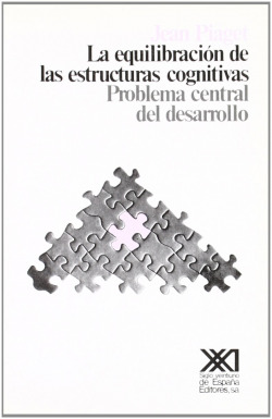 LA EQUILIBRACION DE LAS ESTRUCTURAS COGNITIVAS