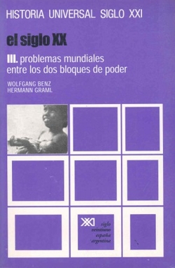 SIGLO XX:PROBLEMAS MUNDIALES ENTRE LOS DOS BLOQUES