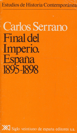 FINAL DEL IMPERIO, ESPAÑA,(1895-1898)