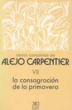 OBRAS COMPLETAS/VOL.VII-CONSAGRACION