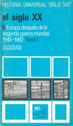El siglo XX. T.2, vol.1. Europa después de la II Guerra Mundial