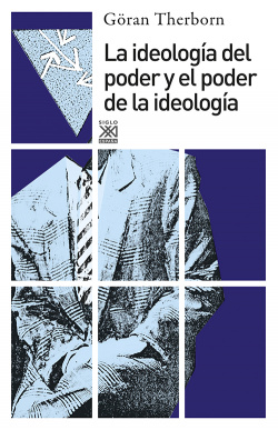 Ideología del poder y poder de ideología