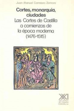 CORTES,MONARQUIA,CIUDADES (D)