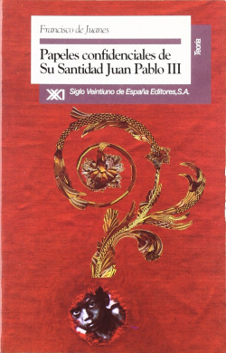 Papeles confidenciales de su Santidad Juan Pablo III