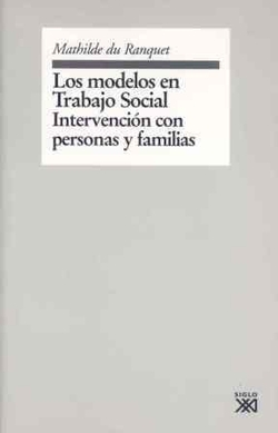 Modelos trabajo social.Intervencion personas y familias