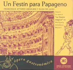 Un festín para Papageno