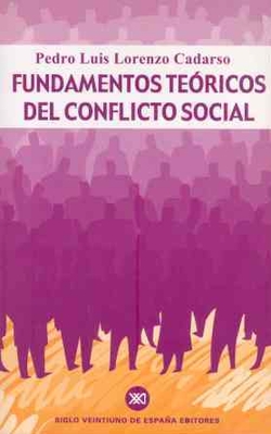 Fundamentos teóricos del conflicto social