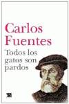 Todos los gatos son pardos