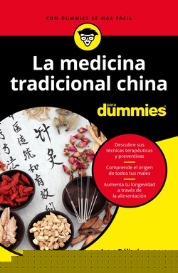 LA MEDICINA TRADICIONAL CHINA PARA DUMMIES