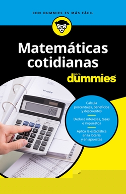 MATEMÁTICAS COTIDIANAS PARA DUMMIES
