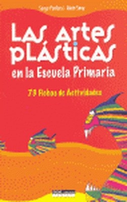 Las artes plasticas en la escuela primaria