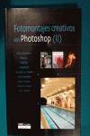 Fotomontajes creativos con Photoshop (II)