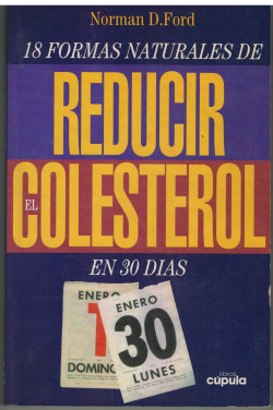 18 FORMAS NATURALES DE REDUCIR EL COLESTEROL EN 30 DIAS