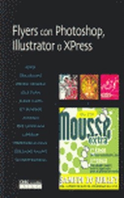Flyers con Photoshop, Illustrator o Xpress