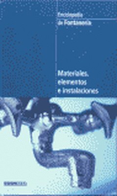 Materiales, elementos e instalaciones
