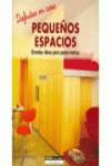 Pequeños espacios